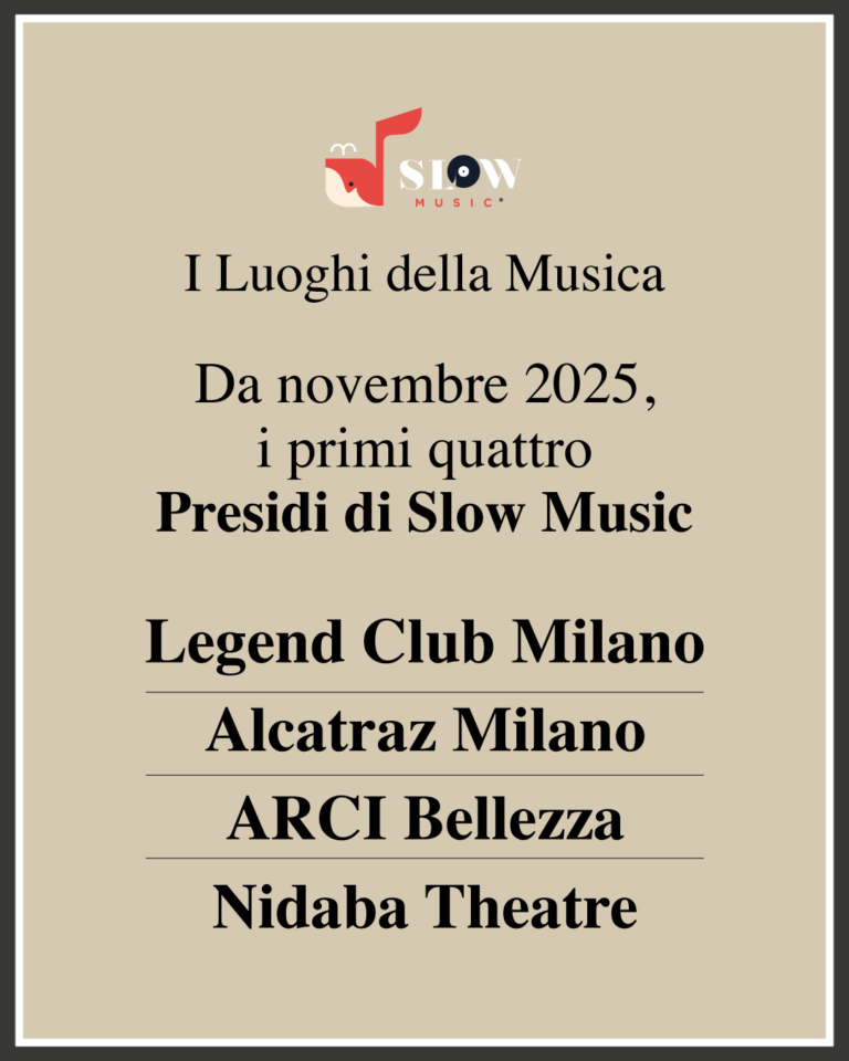 I Presìdi di Slow Music